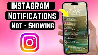 How to Fix Instagram Notifications Not Showing on iPhone (2024)