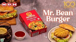 Delightful MDH Mr. Bean’s Burger Recipe | 4K Video #mdhkitchenking