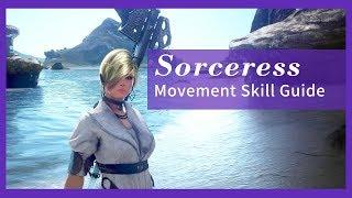 Black Desert Online Sorceress - Movement Skill Guide