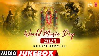 विश्व संगीत दिवस - World Music Day 2025 ( Bhakti Special ) | Hit Audio Jukebox Song 