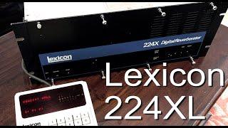 Lexicon 224XL Hardware Reverb!