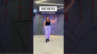 Morni Tutorial : Part 2 | Learn Dance | Chahat Vaish #trending #learndancesteps