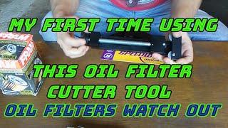 How To Cut Open A Oil Filter / Oil Filter Cutting Tool