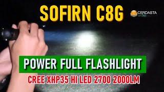   [ POWER FULL FLASHLIGHT ]  SOFIRN C8G CREE XHP35 HI LED