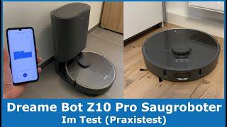 Dreame Bot Z10 Pro Staubsaugerroboter || Im Test (Praxistest) mit Absaugstation & Wischfunktion