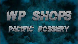 [QBUS] WP Shops | Pacific Robbery