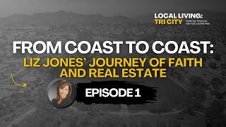 From Coast to Coast: Liz Jones' Journey of #Faith and #RealEstate