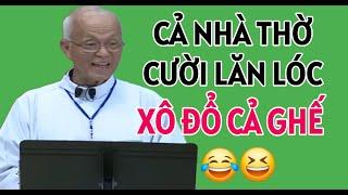 CHA HỒNG KHIẾN CẢ NHÀ THỜ CƯỜI ĐAU RUỘT VỚI CHUYỆN CƯỜI SIÊU MẶN | CHA HỒNG GIẢNG MỚI NHẤT