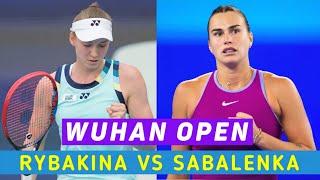 Rybakina Vs Sabalenka  • Wuhan Open Astonishing Match Full Highlights • The Unseen Battle 1080P