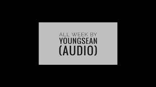 All week - YOUNGSEAN