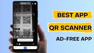 Best FREE QR Scanner App for Android