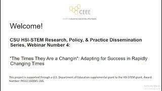 “The Times They Are a Changin”: Adapting for Success in Rapidly Changing Times