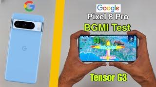 Google Pixel 8 Pro Pubg Test | Tensor G3