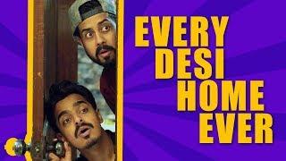 Every Desi Home Ever | Bekaar Films | Comedy Skit