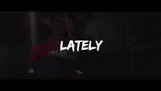 Ntb Slvtty - “Lately” (Official Music Video)