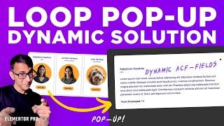 THE Dynamic Pop-Ups with Elementor Loop Grid SOLUTION!