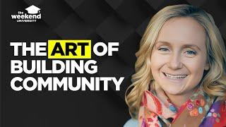 Create a Community that Changes Your Life — Alexis Dean