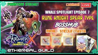 [ROX] WHALE SPOTLIGHT EP.7 RUNE KNIGHT BURST SPEAR | TAGALOG GUIDE | OWIISHII