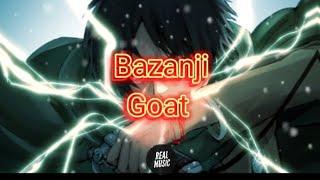 Bazanji goat lyrics smash or  trash️