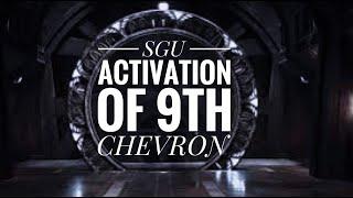 STARGATE UNIVERSE ACTIVATION OF 9TH CHEVRON|| SGU