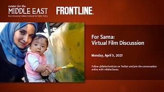 For Sama: Virtual Film Discussion