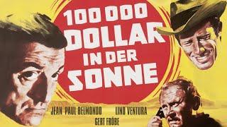 100.000 Dollar In Der Sonne (1964) [Action] | ganzer Film mit Jean-Paul Belmondo, Lino Ventura