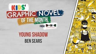 Ben Sears on YOUNG SHADOW and making comics