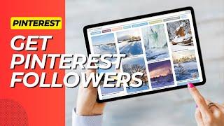 Pinterest Growth Hack: Increase Your Followers Fast