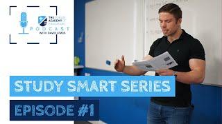 Study Smart Series: Ep.1 - 5 Things I Wish I had Told Myself Going into 6th Year