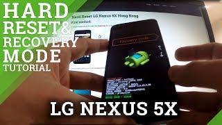 Hard Reset LG Nexus 5X - Factory Reset in Nexus phones