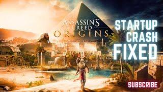 how to fix assassin creed origin startup crash