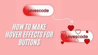 Make Your Buttons Hover With CSS