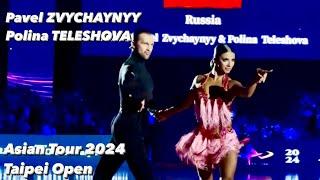 Pavel Zvychaynyy - Polina Teleshova | Asian Tour 2024 | Taipei Open | Cha-cha-cha