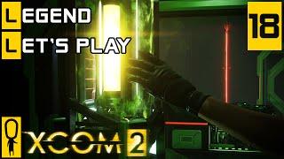 XCOM 2 - Part 18 - Advent Blacksite - Let's Play - XCOM 2 Gameplay [Legend Ironman]