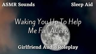 Help Me Fall Asleep [F4A] [Cuddles n Snuggles] [Sleep Aid] [AMSR Sounds] [GIrlfriend Audio Roleplay]