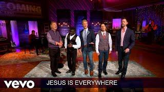 Gaither Vocal Band - Jesus Is Everywhere (Lyric Video / Live)