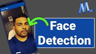 #4 ML-Kit's Vision API on Android - Face Detection