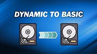 How to Convert Dynamic Disk to Basic Disk (Without Losing Data)