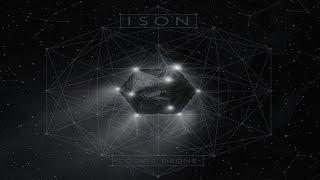 ISON - Cosmic Drone [Full Album]