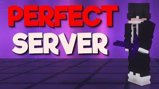 The most PERFECT Minecraft PvP Server....