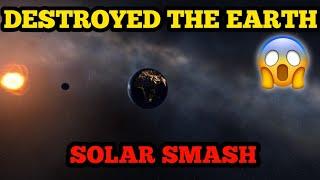 How to get Galaxy Smash in Solar Smash 2.4.0! | Solar Smash | Enarzay gamez | Part-1 |