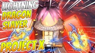 LIGHTNING DRAGON SLAYER MAGIC 750 Mastery Project X Roblox Showcase