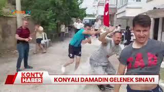 Konyalı damadın gelenek sınavı