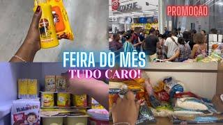 FEIRA DO MÊS, TUDO CARO!!!! #feira #feiradomes #compras