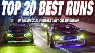 TOP 20 BEST RUNS of Season 2021 Formula Drift Championship