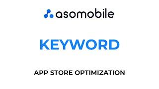 What is a Keyword | ASO (App Store Optimization) for Beginners