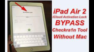 Apple ipad Air 2 iCloud Id/iCloud Activation Lock Bypass/Remove/checkra1n Tool