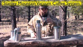 Stanley Mountain Vacuum Coffee System - Review Wingman115