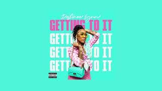Destinee Lynn - Getting To It (Official Audio)