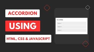 Accordion Using HTML, CSS, & JavaScript